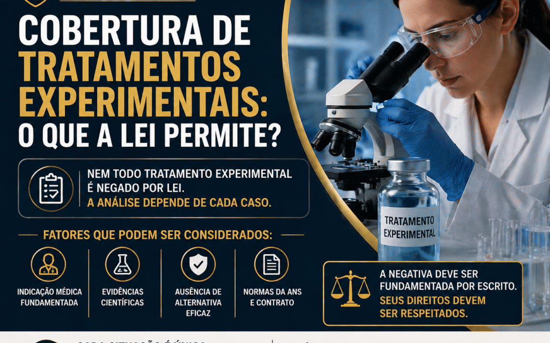 Cobertura de tratamentos experimentais: o que a lei permite?